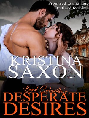 cover image of Lord Coleville's Desperate Desires